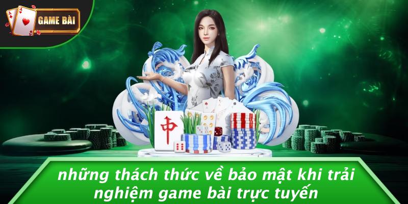 Quyền Riêng Tư: Bảo Vệ Thông Tin Khi Chơi Game Bài 1 quyền riêng tư