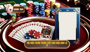 bài mậu thuần trong luật chơi mậu binh là gì