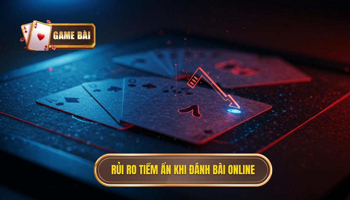 Đánh Bài Online An Toàn Hay Rủi Ro? | Phân Tích Chuyên Sâu Cùng GAME BÀI 2 Phần 2_ Phân Tích Các Rủi Ro Tiềm Ẩn Khi Đánh Bài Online