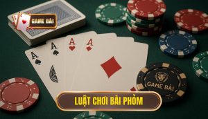 luật chơi bài phỏm